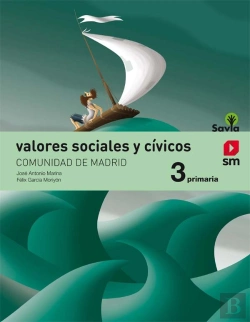 Bertrand.pt - Valores Sociales Y Cívicos. 3 Primaria. Savia (Madrid)