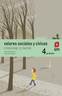 Valores Sociales Y Cívicos. 4 Primaria. Comunidad De Madrid