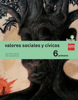 Bertrand.pt - Valores Sociales Y Cívicos. 6 Primaria. Savia