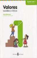 Valores Sociales Y Cívicos - Quiero Ser 1