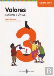 Valores Sociales Y Cívicos - Quiero Ser 3