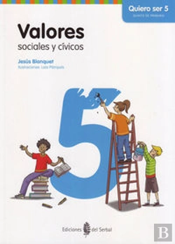 Bertrand.pt - Valores Sociales Y Cívicos - Quiero Ser 5