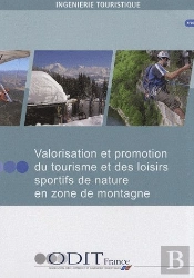 Valorisation Et Promotion Du Tourisme Et Des Loisirs Sportifs De Nature En Zone De Montagne