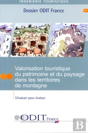 Valorisation Touristique Du Patrimoine Et Du Paysage Dans Les Territoires De Montagne
