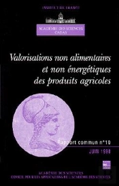 Valorisations Non Alimentaires Et Non Energetique Des Produits Agricoles