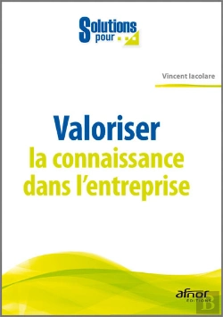 Bertrand.pt - Valoriser La Connaissance Dans Lentreprise