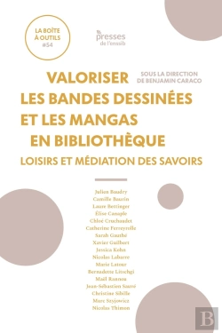 Bertrand.pt - Valoriser Les Bandes Dessinées Et Les Mangas En Bibliothèque : Loisirs Et Médiation Des Savoirs