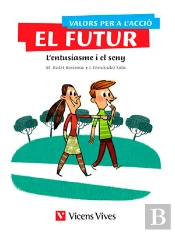 Valors Per L'Acciî: El Futur