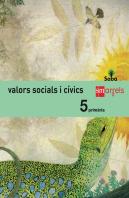 Valors Socials I Cívics. 5 Primària. Saba