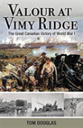 Valour At Vimy Ridge