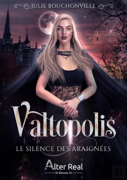 Bertrand.pt - Valtopolis Tome 1 : Le Silence Des Araignées