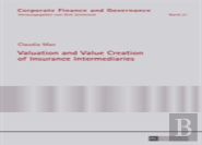 Valuation And Value Creation Of Insurance Intermediaries
