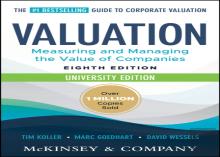 Valuation: Measuring And Managing The Value Of Companies, University Edition