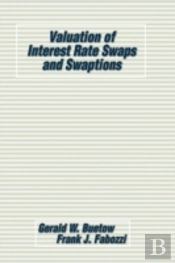 Valuation Of Interest Rate Swaps And Swaptions