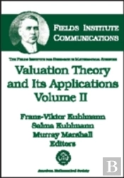 Valuation Theory And Its Applications, Volume 2