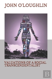 Valuations Of A Social Transcendentalist