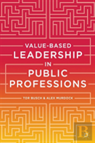 Value-Based Leadership In Public Professions