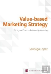 Value-Based Marketing Strategy