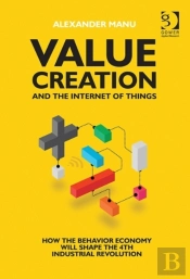 Value Creation And The Internet Of Things