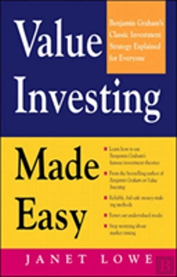 Bertrand.pt - Value Investing Made Easy: Benjamin Graham'S Classic Investment Strategy Explained For Everyone