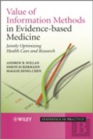 Value Of Information Methods In Evidence-Based Medicine