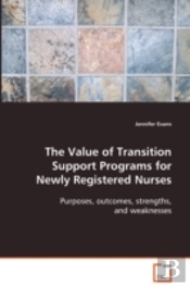 Value Of Transition Support Programs For Newly Registered Nurses