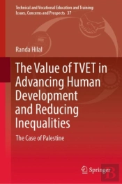 Value Of Tvet In Advancing Human Development And Reducing Inequalities