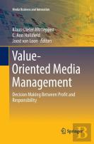 Value-Oriented Media Management