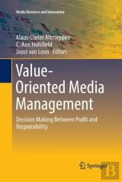 Value-Oriented Media Management