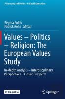 Values Â€“ Politics Â€“ Religion: The European Values Study