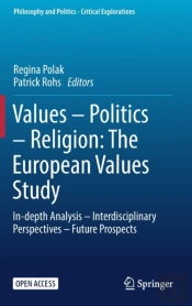 Values Â€“ Politics Â€“ Religion: The European Values Study