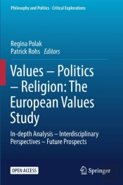 Values Â€“ Politics Â€“ Religion: The European Values Study