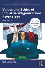 Values And Ethics Of Industrial-Organizational Psychology