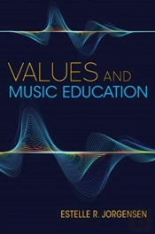 Values And Music Education