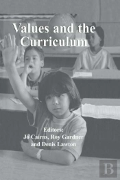 Values And The Curriculum