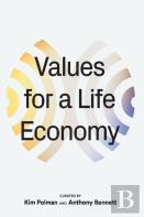 Values For A Life Economy