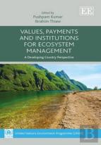 Values, Payments And Institutions For Ecosystem - A Developing Country Perspective