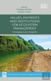 Values, Payments And Institutions For Ecosystem - A Developing Country Perspective
