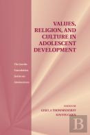 Values, Religion, And Culture In Adolescent Development