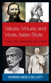 Values, Virtues, And Vices, Italian Style