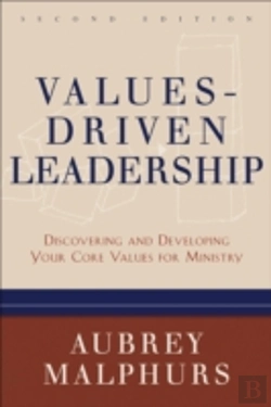 Bertrand.pt - Valuesâ€“Driven Leadership Â€“ Discovering And Developing Your Core Values For Ministry