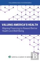 Valuing America'S Health