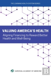 Valuing America'S Health