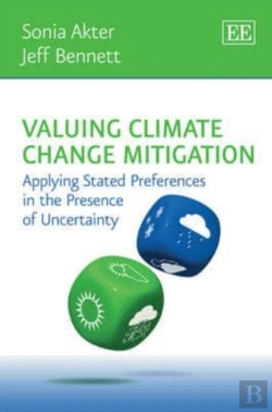 Bertrand.pt - Valuing Climate Change Mitigation - Applying Stated Preferences In The Presence Of Uncertainty