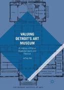 Valuing Detroitâ€™S Art Museum