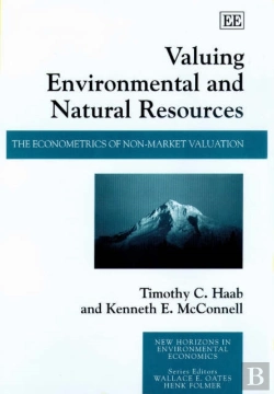 Bertrand.pt - Valuing Environmental And Natural Resources - The Econometrics Of Non-Market Valuation