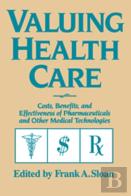Valuing Health Care