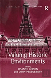 Valuing Historic Environments