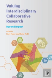 Valuing Interdisciplinary Collaborative Research