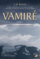 Vamiré - Romance dos Tempos Primitivos